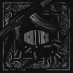 Highly Vocal (Explicit)