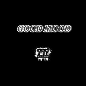 Good Mood (feat. Bzo) (Explicit)
