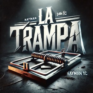 La trampa