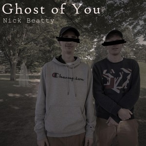 Ghost of You