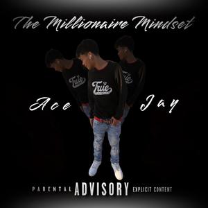 The Millionaire Mindset (Explicit)