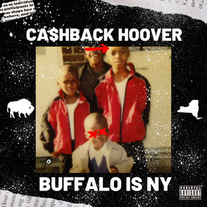 BUFFALO IS NY (Explicit)