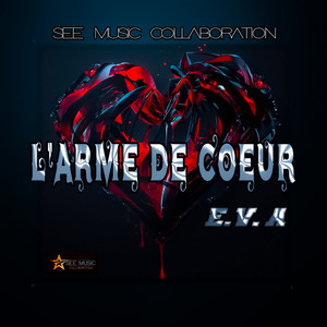 L'ARME DE COEUR