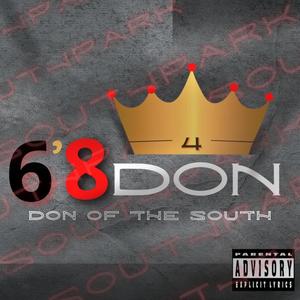 Don of The South (Explicit)