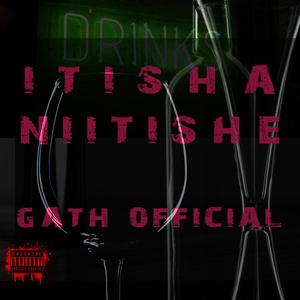 Itisha Niitishe (Explicit)