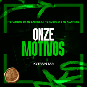 Onze Motivos (Explicit)