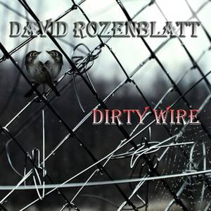 Dirty Wire