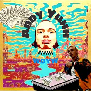 WDYW (feat. Jonny Flip) (Remix|Explicit)