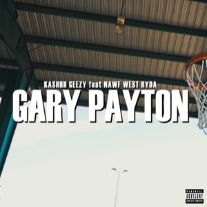 Gary Payton (Explicit)