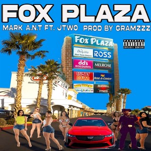 Fox Plaza (feat. Jtwo) (Explicit)