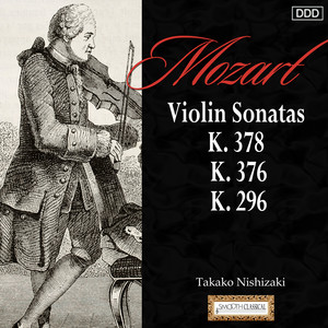 Mozart: Violin Sonatas, K. 378, K. 376 and K. 296