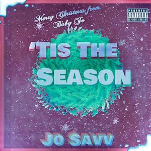 'Tis the Season (Explicit)