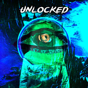 Unlocked (Explicit)