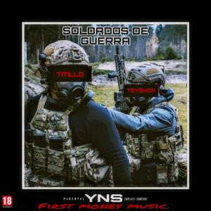 SOLDADOS DE GUERRA (Explicit)