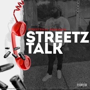 Streetz Talk (Explicit)