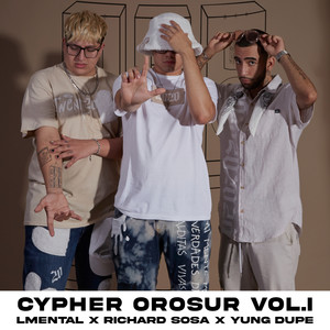 Cypher OroSur, Vol. 1 (Explicit)