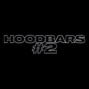 HOOD BARS #2 (Explicit)