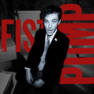 Fist Pump (Explicit)