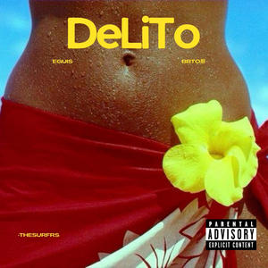 DELITO (feat. BBTO廚)