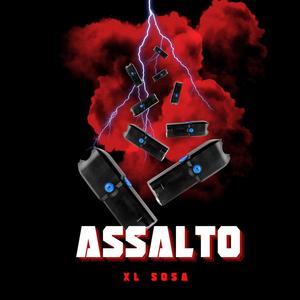 Assalto (Explicit)