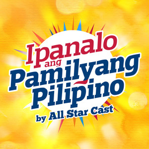 Ipanalo Ang Pamilyang Pilipino