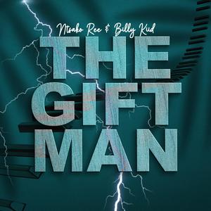 The Gift Man (feat. Billy Kiid)