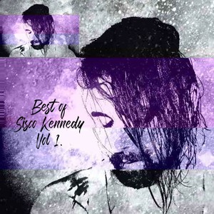 Best of Sisco Kennedy Vol 1. (Explicit)