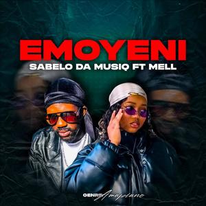 Emoyeni (feat. Mell)