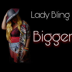 Bigger (Explicit)