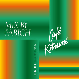 Café Kitsuné Mixed by Fabich (Explicit)