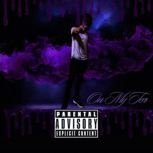 On My Ten (Explicit)