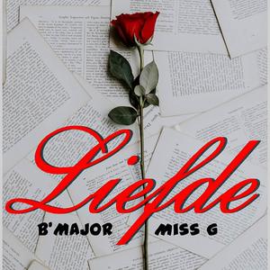 Liefde (feat. B'Major)