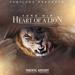 Heart of a Lion (Explicit)