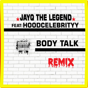 Body Talk (Remix|Explicit)