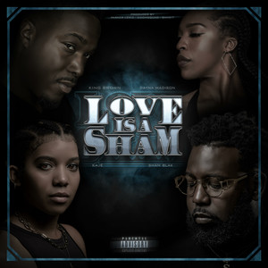 Love Is A Sham (Explicit)