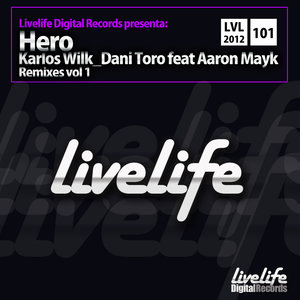 Hero (Lorena Llanes & Carlos Agraz Remix)