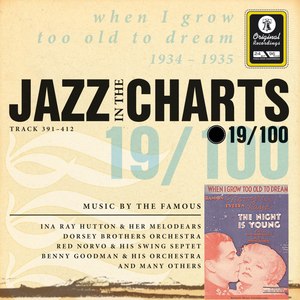 Jazz in the Charts Vol. 19 - When I Grow Too Old to Dream