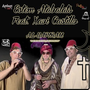 Al Uapiram (Moros y Cristians) [Explicit]