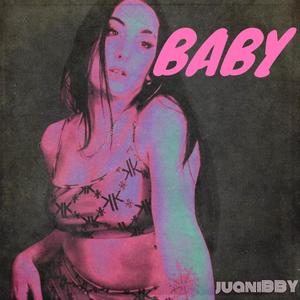 juaniBABY - BABY