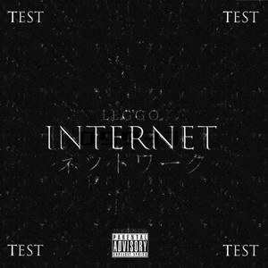 INTERNET（Prod.By LEGGO）