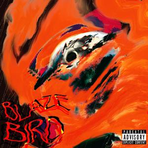 blazebird (Explicit)