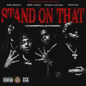 STAND ON THAT (Explicit)