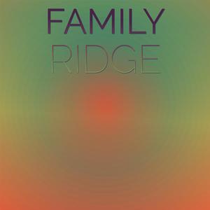 Family Ridge