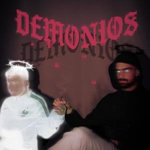 Demonios (Explicit)