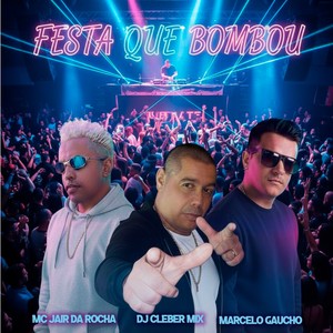 Festa Que Bombou
