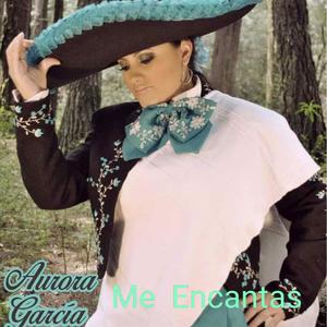 Me Encantas (feat. Aurora Garcia)