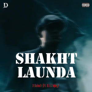 Shakht Launda (Explicit)