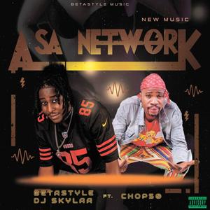 Asa Network (feat. Chop50) [Explicit]