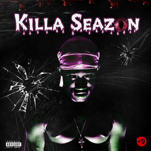 Killa Seazon (Explicit)