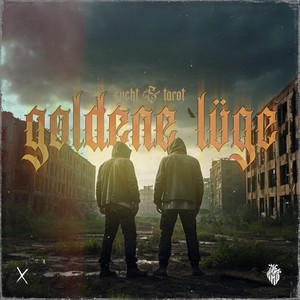 Goldene Lüge (Explicit)